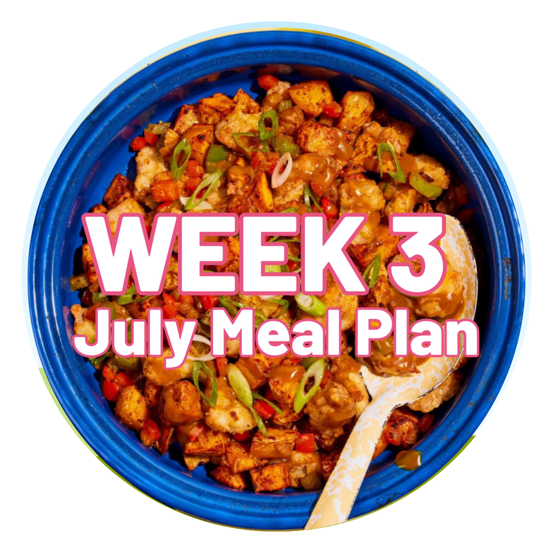 July - Week 3 Meal Plan