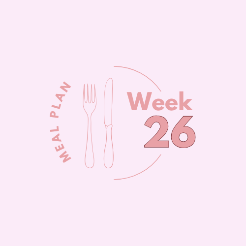 Week 26 Dinner Plan